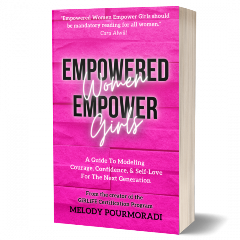Books by Melody Pourmoradi Girls & Women Empowerment Books